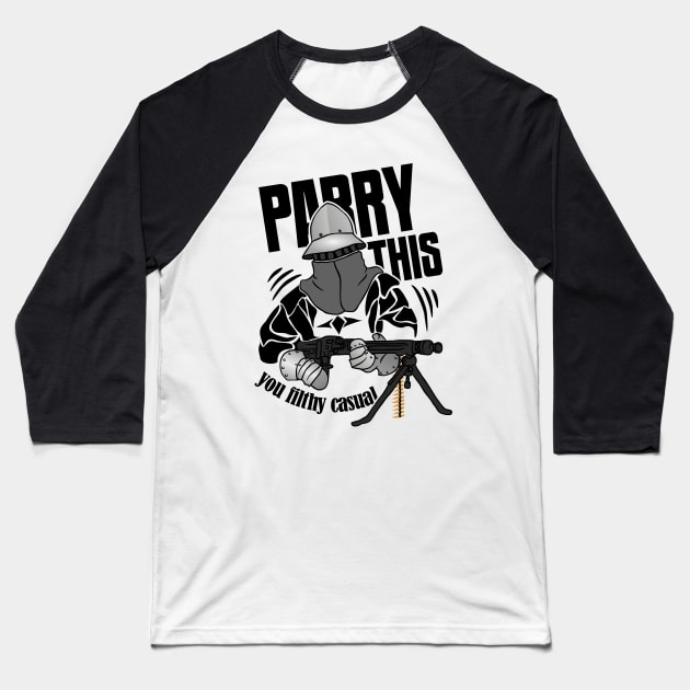 Parry This You Filthy Casual Knight & Gun Baseball T-Shirt by sadpanda